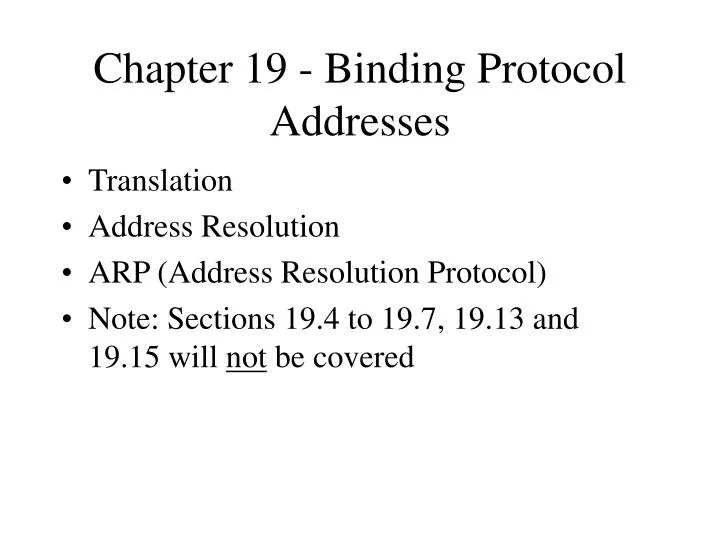 chapter 19 binding protocol addresses