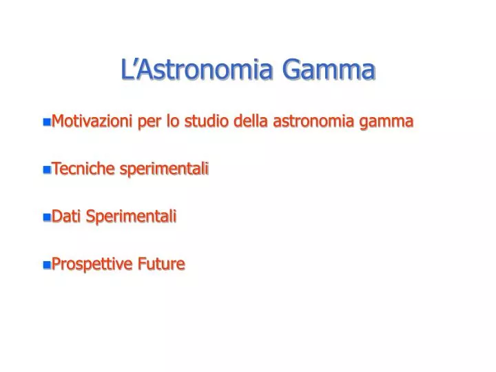 l astronomia gamma