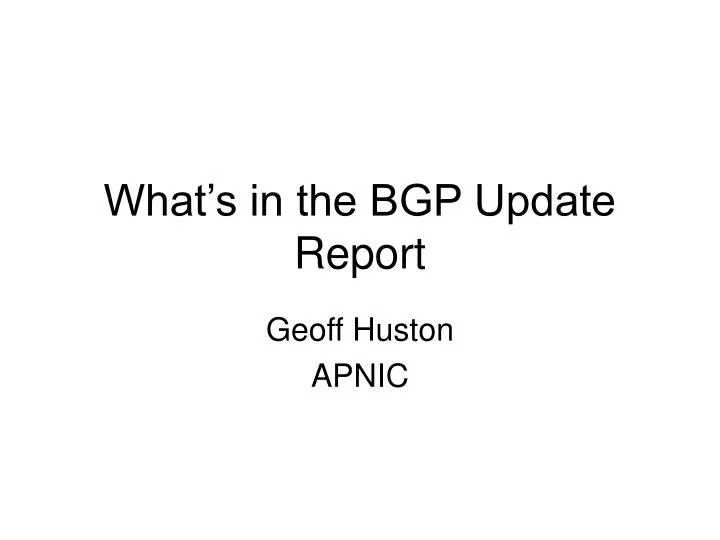 what s in the bgp update report
