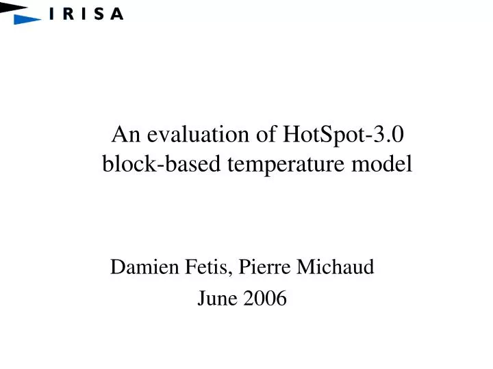 an evaluation of hotspot 3 0 block based temperature model