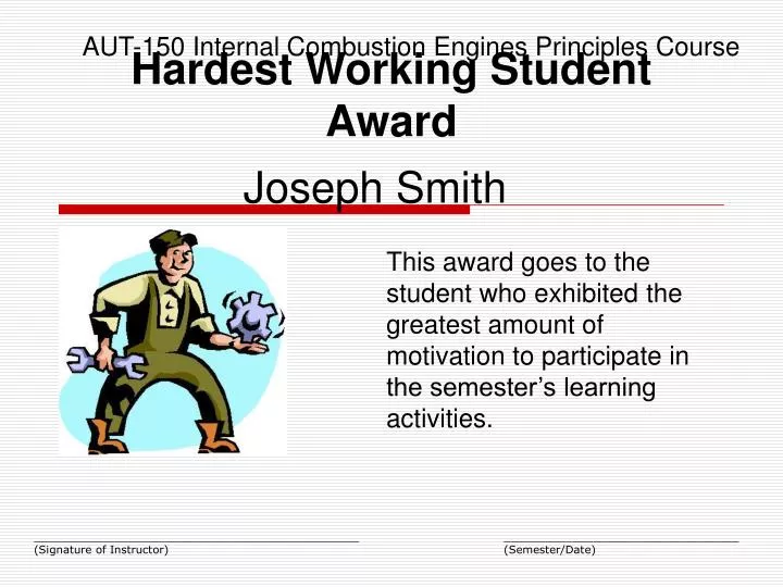 hardest working student award