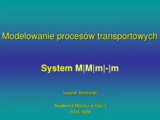 system m m m m