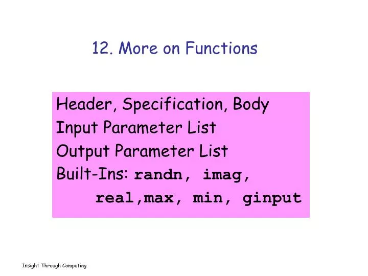 12 more on functions