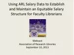Webcast Association of Research Libraries September 10, 2013 - slide 1