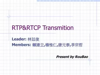 RTP&amp;RTCP Transmition