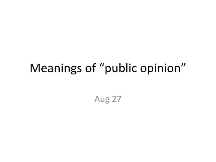meanings of public opinion