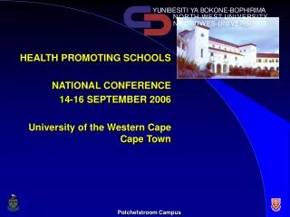 HEALTH PROMOTING SCHOOLS NATIONAL CONFERENCE 14-16 SEPTEMBER 2006