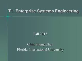 T1: Enterprise Systems Engineering