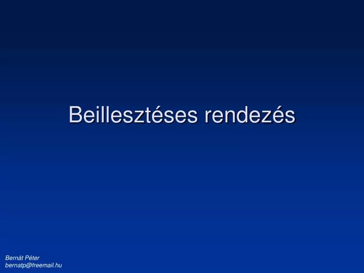 beilleszt ses rendez s