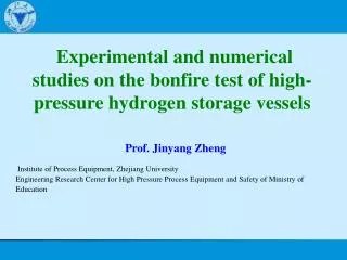 Experimental and numerical studies on the bonfire test of high-pressure hydrogen storage vessels