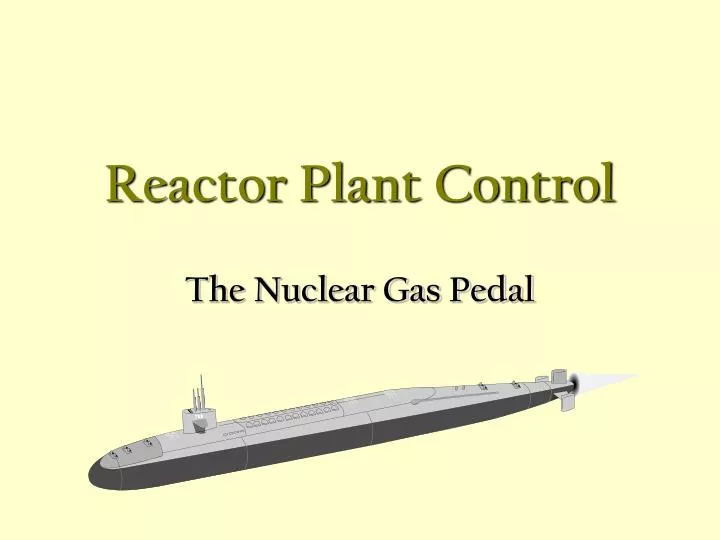 reactor plant control