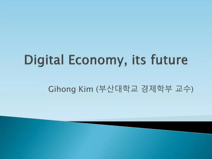digital economy its future