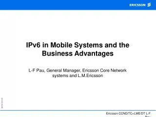 IPv6 in Mobile Systems and the Business Advantages