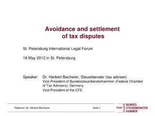Avoidance and settlement of tax disputes