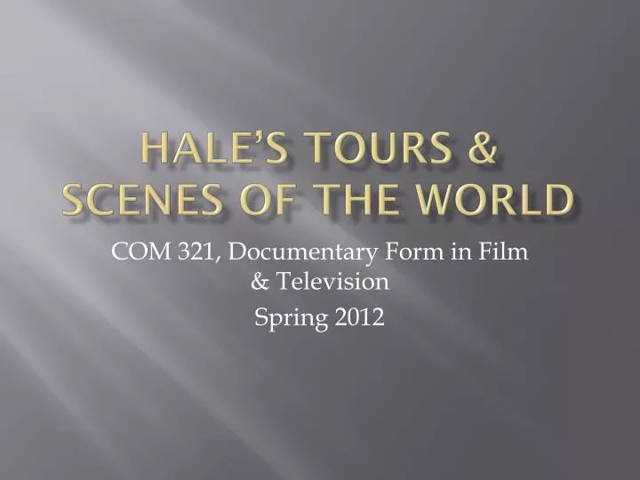 hale s tours scenes of the world