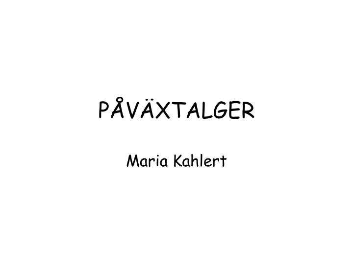 p v xtalger