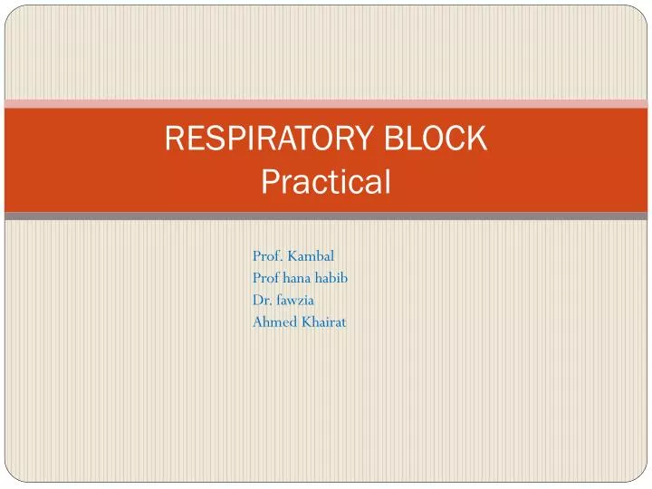 respiratory block practical