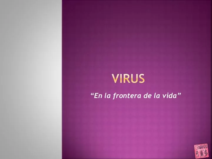 virus