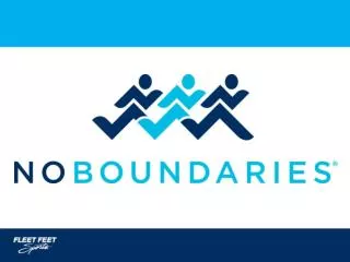 Welcome to No Boundaries!