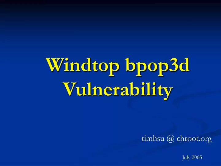 windtop bpop3d vulnerability