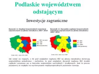 podlaskie wojew dztwem odstaj cym