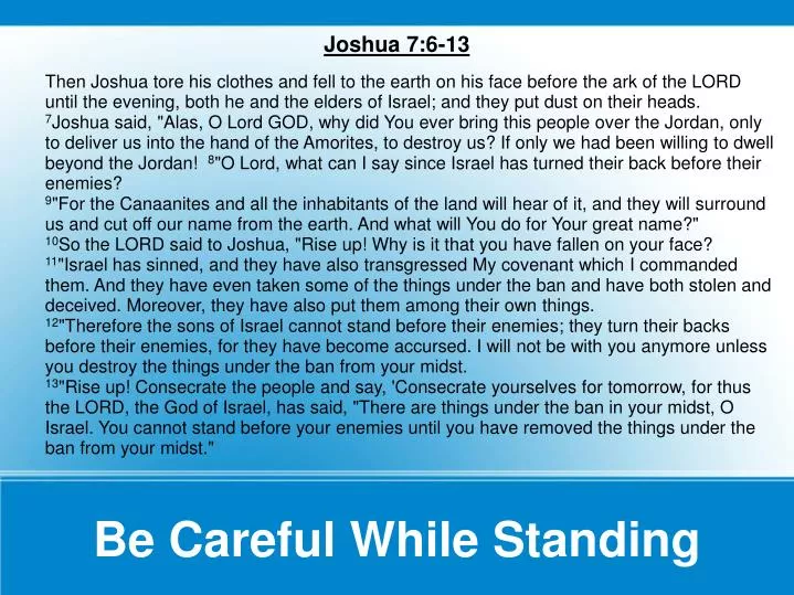be careful while standing