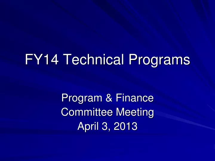 fy14 technical programs