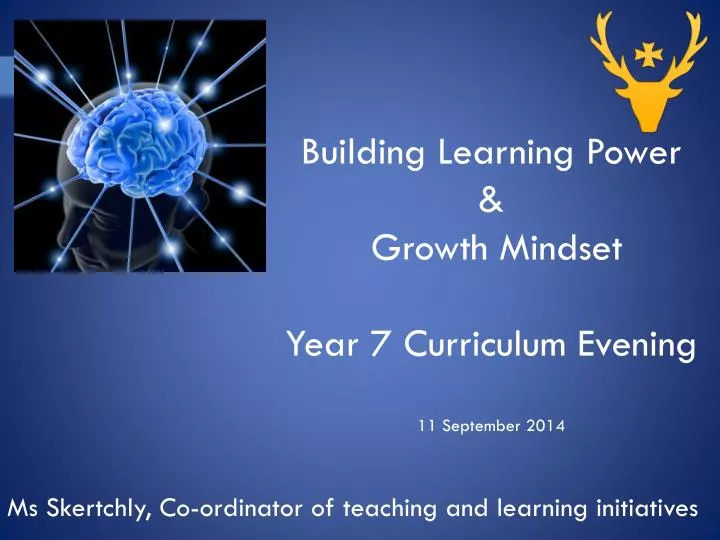 building learning power growth mindset year 7 curriculum evening 11 september 2014