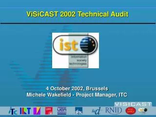 ViSiCAST 2002 Technical Audit