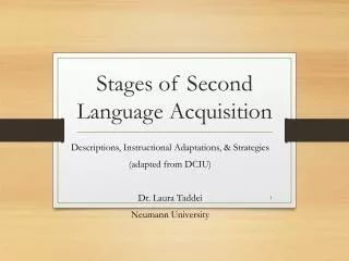 Stages of Second Language Acquisition