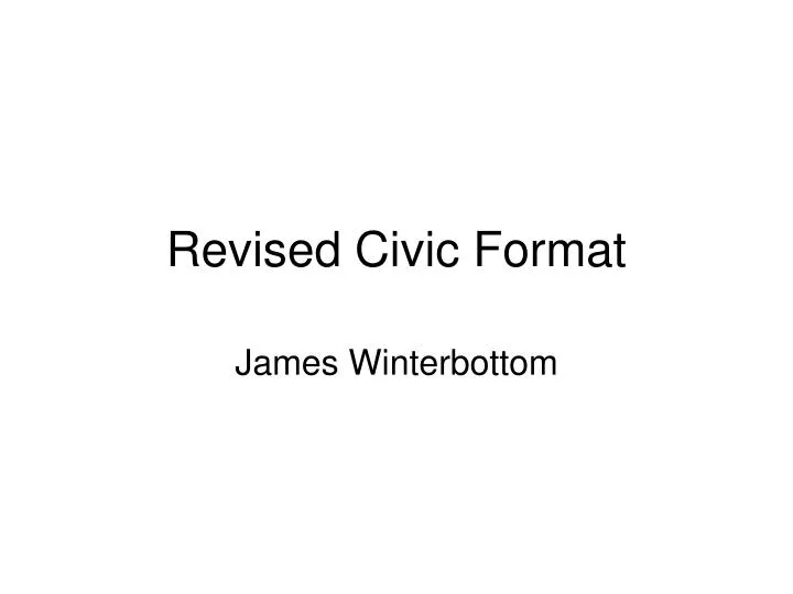 revised civic format