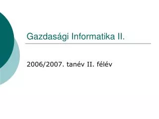 gazdas gi informatika ii