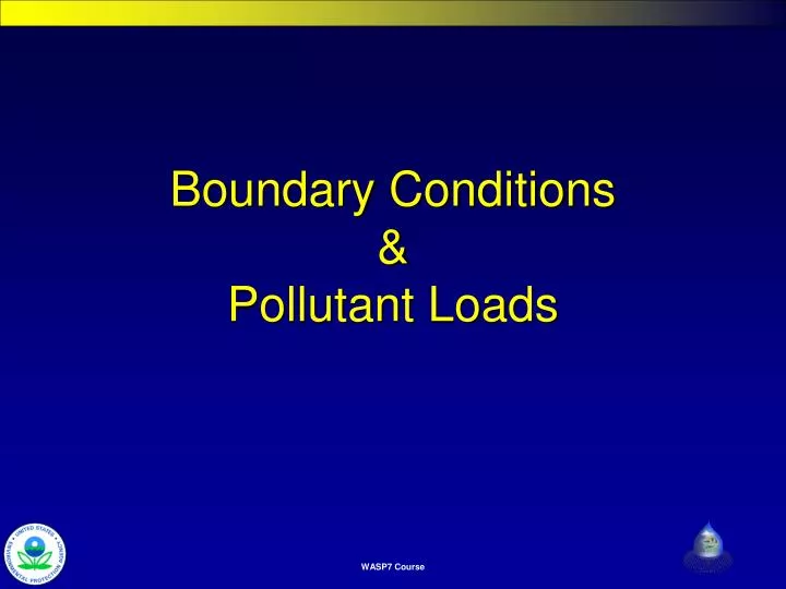 boundary conditions pollutant loads