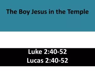 The Boy Jesus in the Temple