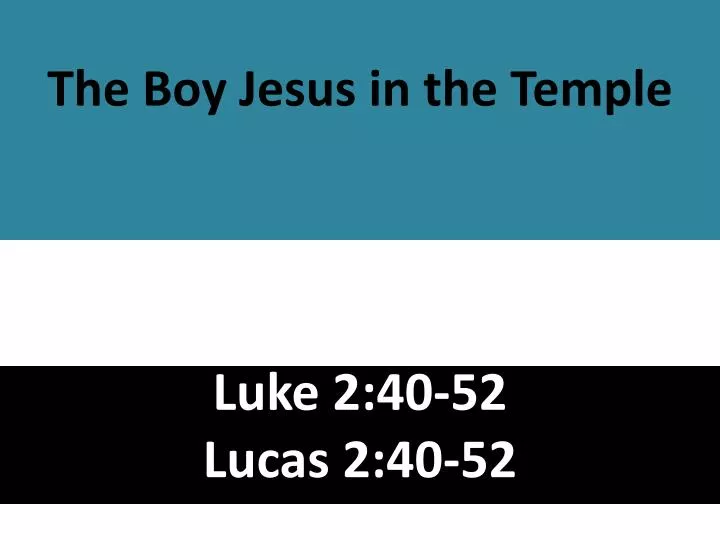 the boy jesus in the temple