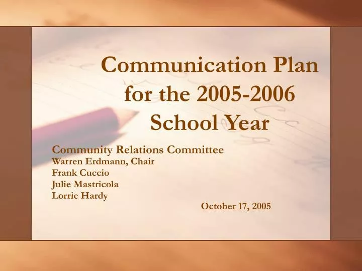 communication plan for the 2005 2006 school year