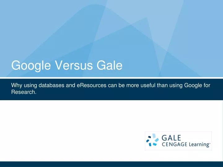 google versus gale