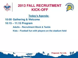 2013 FALL RECRUITMENT KICK-OFF