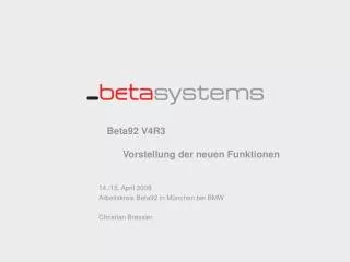 Beta92 V4R3 Vorstellung der neuen Funktionen