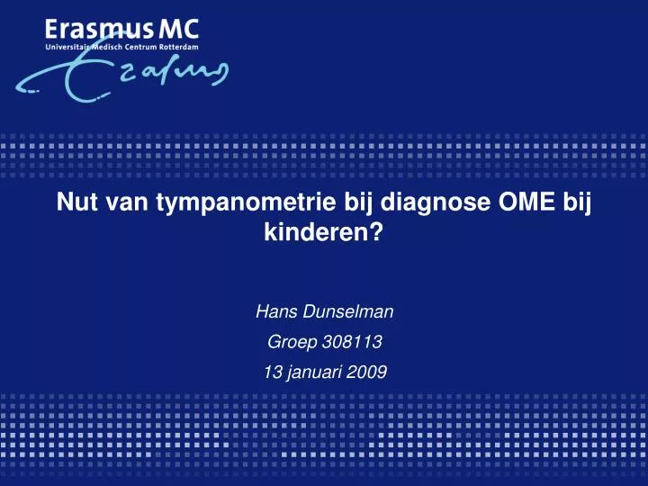 nut van tympanometrie bij diagnose ome bij kinderen