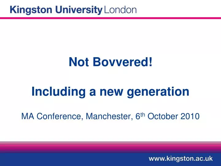 not bovvered including a new generation
