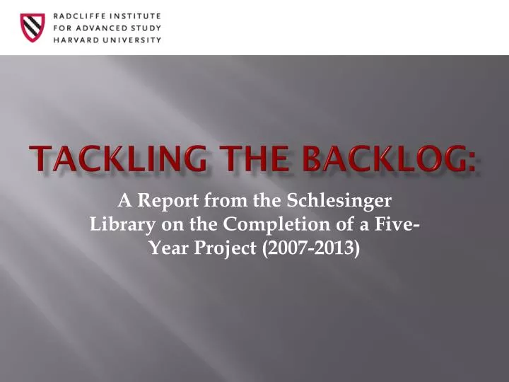 tackling the backlog