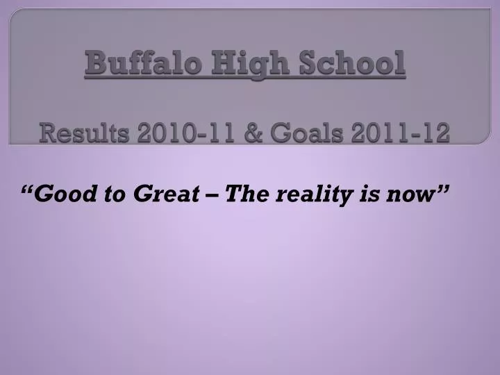buffalo high school results 2010 11 goals 2011 12