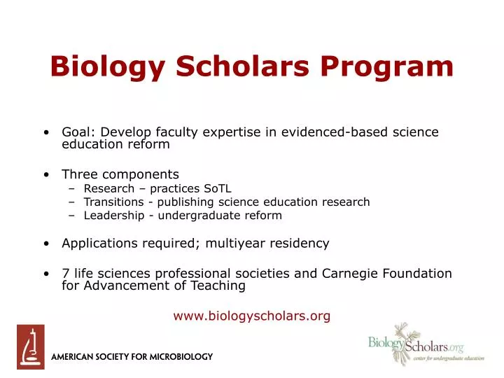 biology scholars program