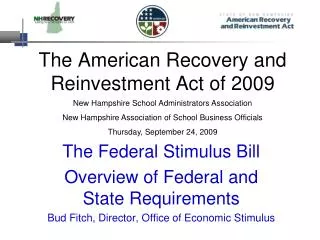 The American Recovery and Reinvestment Act of 2009