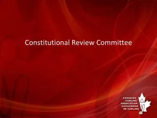 Constitutional Review Committee