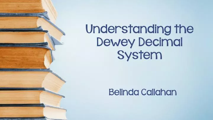 understanding the dewey decimal system