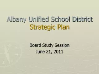 Albany Unified School District Strategic Plan