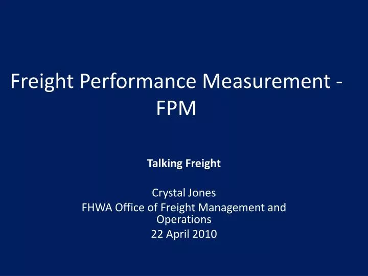 freight performance measurement fpm