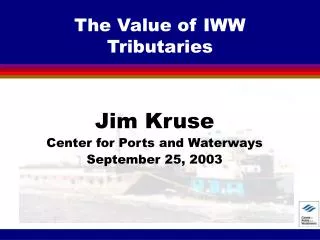 The Value of IWW Tributaries